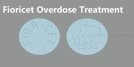 Fioricet Overdose Signs, Symptoms and Treatment
